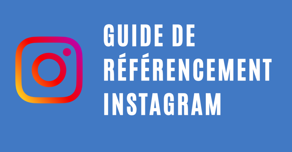 Guide de référencement Instagram