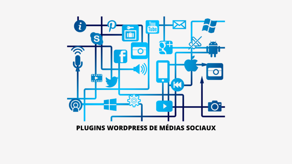 plugins WordPress de médias sociaux