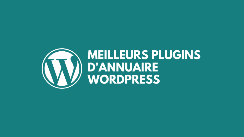 Meilleurs plugins annuaire WordPress
