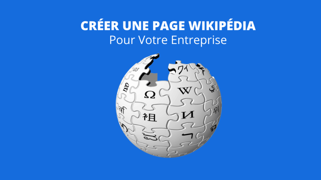 Créer Une Page Wikipédia