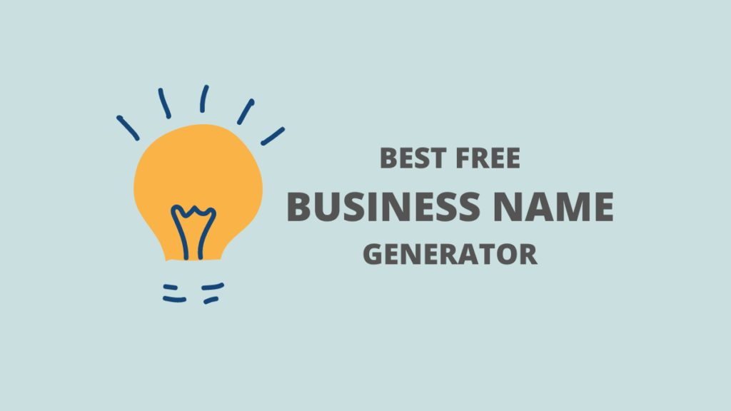 7 Best Free Business Name Generators For 2022 - HD Media