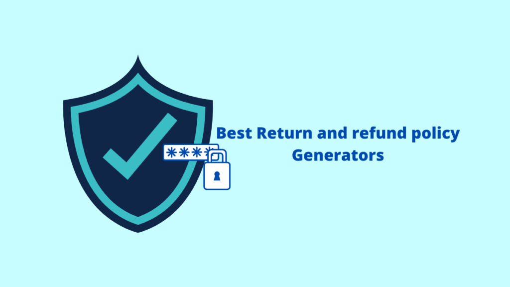 4 Best Return And Refund Policy Generator 2023