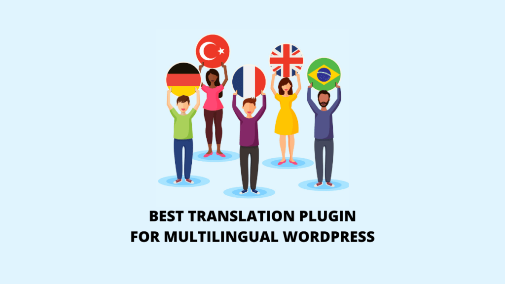 best translation plugin for multilingual wordpress