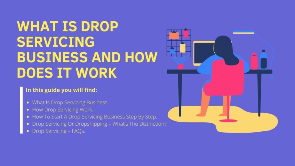 What is Drop Servicing Business