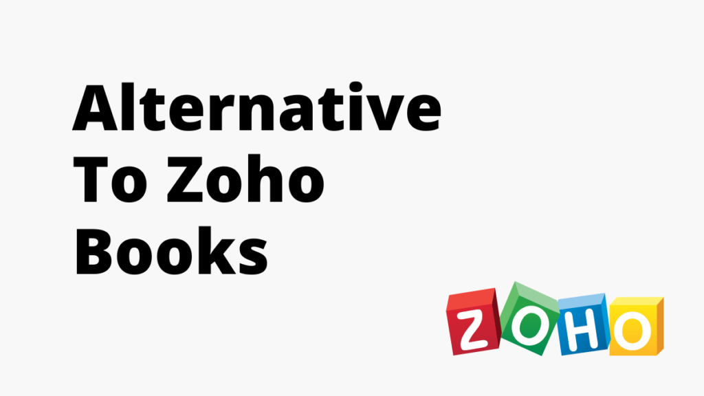 Alternative To Zoho Books