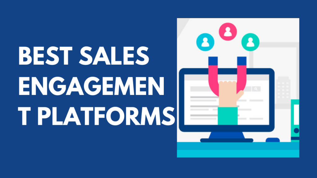 Best Sales Engagement Platforms