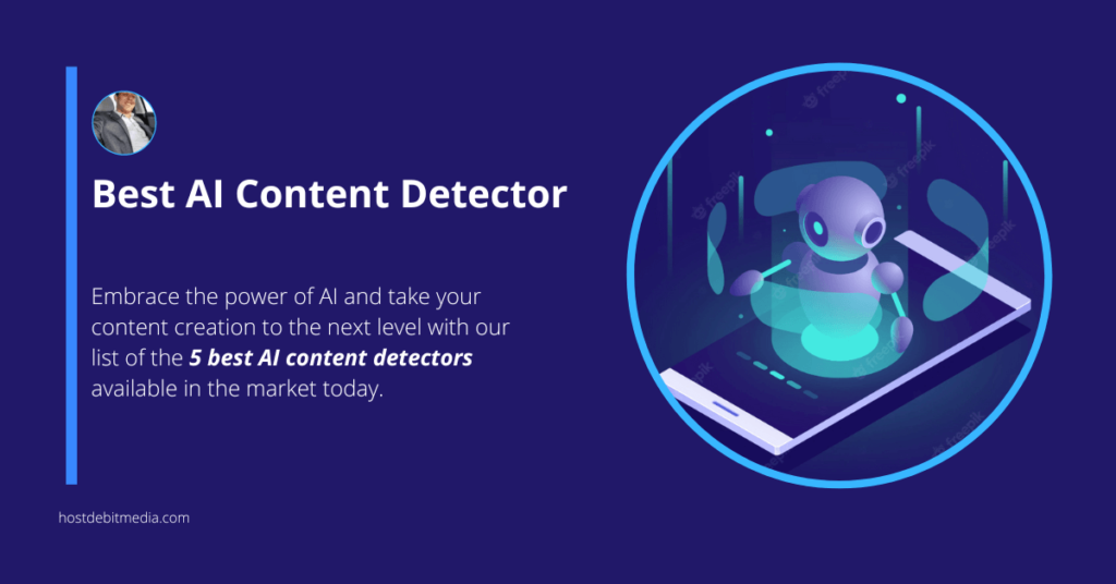Embrace the power of AI and take your content creation to the next level with our list of the 5 best AI content detectors available in 2023.