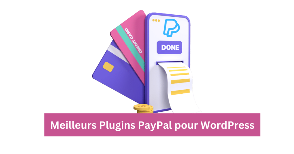 Meilleurs Plugins PayPal pour WordPress
